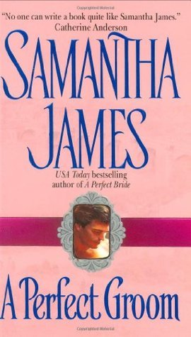 A Perfect Groom (Avon Historical Romance)