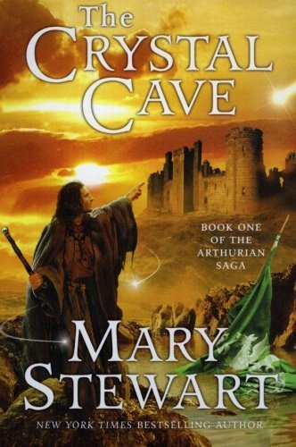 The Crystal Cave: Book One of the Arthurian Saga (The Merlin Series, 1, Band 1)