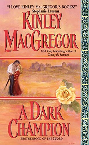 A Dark Champion (Brotherhood of the Sword Series, 3, Band 3)