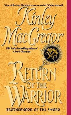 Return of the Warrior: Brotherhood of the Sword (Brotherhood of the Sword Series, 4, Band 2)