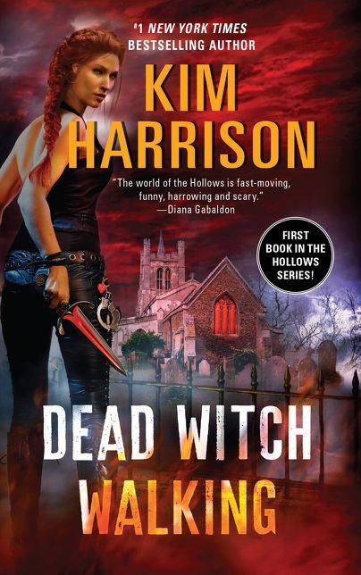 Dead Witch Walking (Hollows, 1)