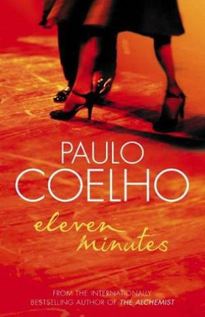 Eleven Minutes: A Novel (P.S.)