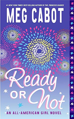Ready or Not (All-american Girl, Band 2)