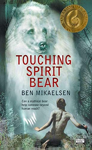 Touching Spirit Bear (Spirit Bear, 1)