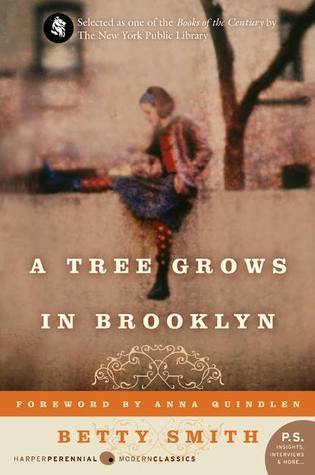 A Tree Grows in Brooklyn [75th Anniversary Ed] (Perennial Classics)