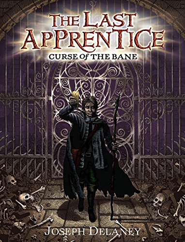 The Last Apprentice: Curse of the Bane (Book 2) (Last Apprentice, 2, Band 2)