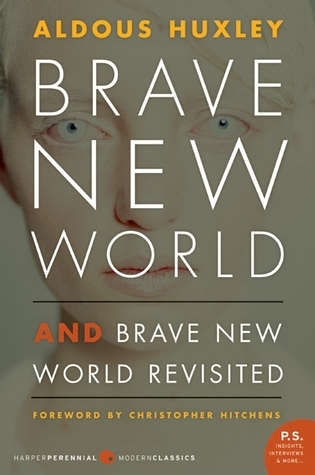 Brave New World and Brave New World Revisited (Perennial Classics)