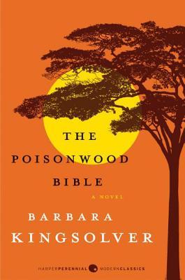 The Poisonwood Bible: A Novel (Perennial Classics)