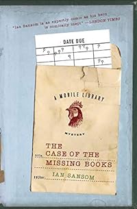 The Case of the Missing Books: A Mobile Library Mystery (The Mobile Library Mystery Series, 1)