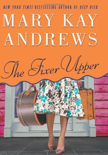 The Fixer Upper: A Novel