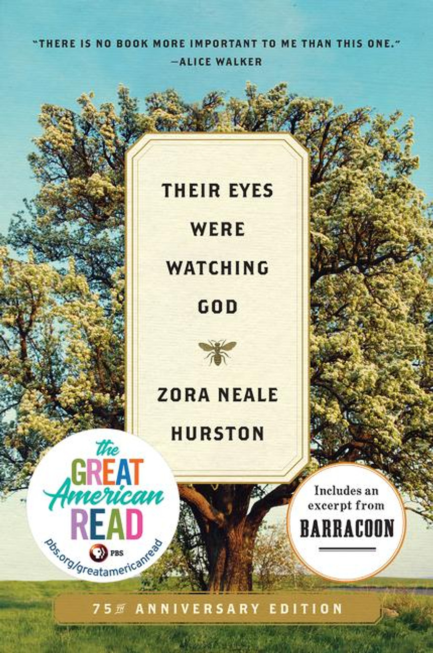 Their Eyes Were Watching God: A Novel (Harper Perennial Modern Classics)