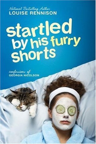 Startled by His Furry Shorts (Confessions of Georgia Nicolson, Band 7)
