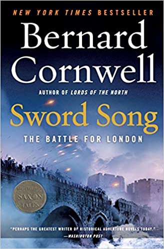Sword Song: The Battle for London (Saxon Tales, 4, Band 4)