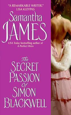 The Secret Passion of Simon Blackwell (Avon Historical Romance)