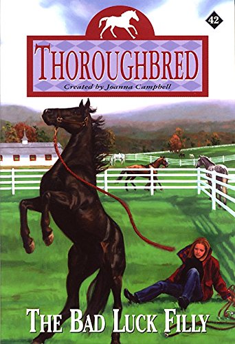 Thoroughbred #42:The Bad Luck Filly