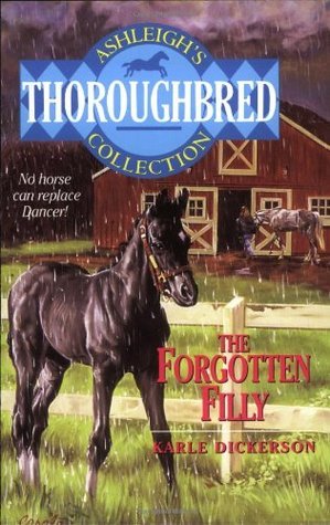 The Forgotten Filly (Thoroughbred Club, 0)
