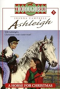 Ashleigh #2 A Horse for Christmas