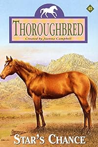 Thoroughbred #45: Star's Chance