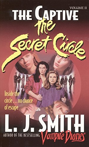 The Captive (The Secret Circle, 2, Band 2)