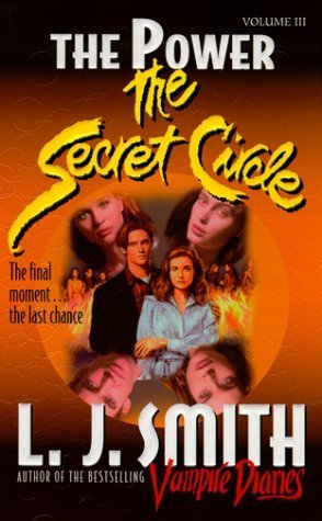 The Power (The Secret Circle, 3, Band 3)