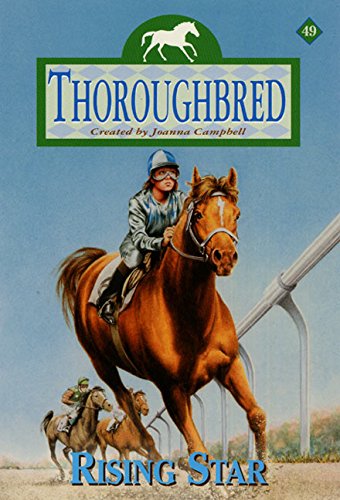 Thoroughbred #49: Rising Star