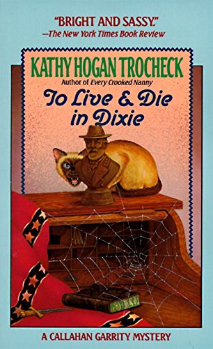 To Live and Die in Dixie