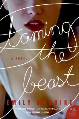 Taming the Beast: A Novel (P.S.)