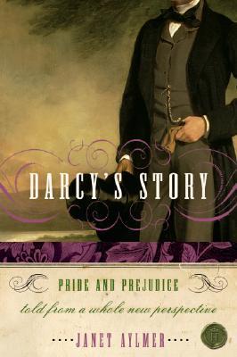 Darcy's Story: 'Pride and Prejustice' told from a whole new perspective