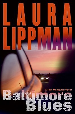 Baltimore Blues: A Tess Monaghan Novel (Tess Monaghan Novel, 1, Band 1)