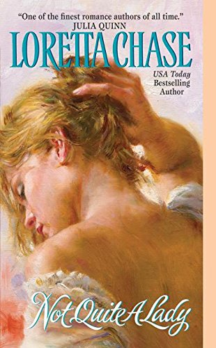 Not Quite A Lady (The Carsington Family Series, 4)