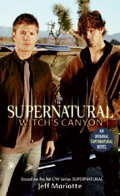 Supernatural: Witch's Canyon (Supernatural Series, 2, Band 2)