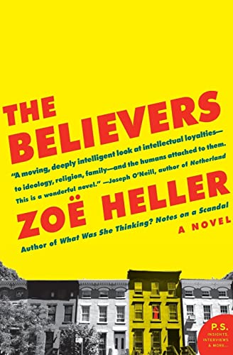 The Believers: A Novel (P.S.)
