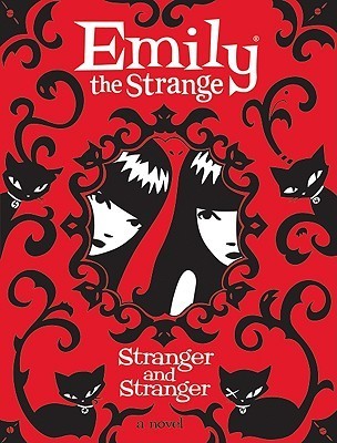 Emily the Strange: Stranger and Stranger (Emily the Strange, 2, Band 2)