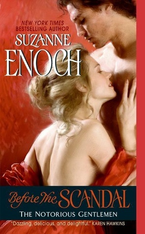 Before the Scandal: The Notorious Gentlemen (The Notorious Gentlemen, 2, Band 2)