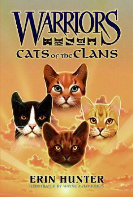 Warriors: Cats of the Clans: Cats Of The Clans [Companion Book] (Warriors Field Guide, Band 2)