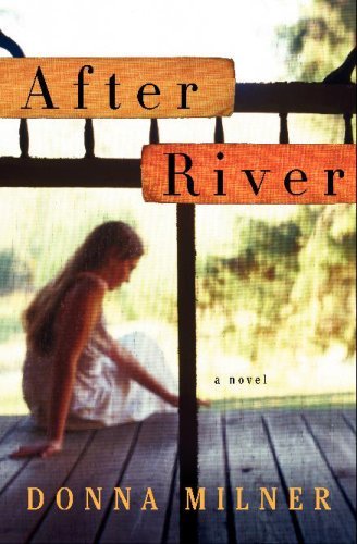 After River: A Novel