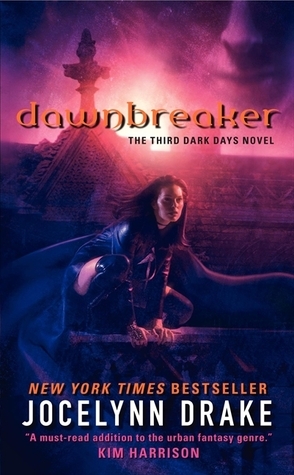 Dawnbreaker: The Third Dark Days Novel (Dark Days Series, 3, Band 3)