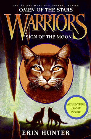 Warriors: Omen of the Stars #4: Sign of the Moon