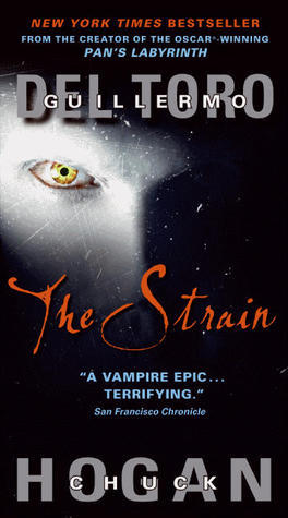 Strain, The (The Strain Trilogy, Band 1)