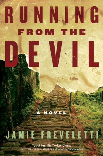 Running from the Devil: A Novel