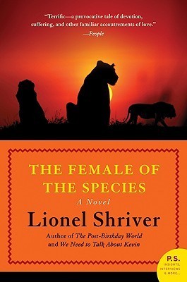 The Female of the Species: A Novel (P.S.)