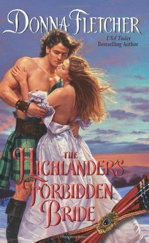 The Highlander's Forbidden Bride (A Sinclare Brothers Series, 4, Band 4)