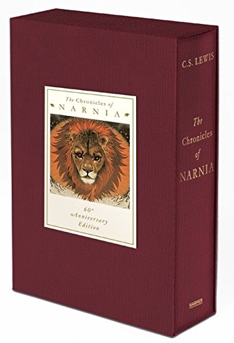 The Chronicles of Narnia 60th Anniversary Edition: The Classic Fantasy Adventure Series