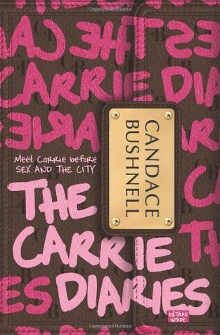 The Carrie Diaries: Extras Inside (Carrie Diaries, 1)