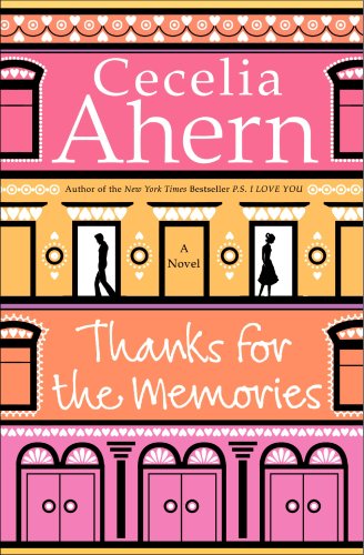 Thanks for the Memories: A Novel