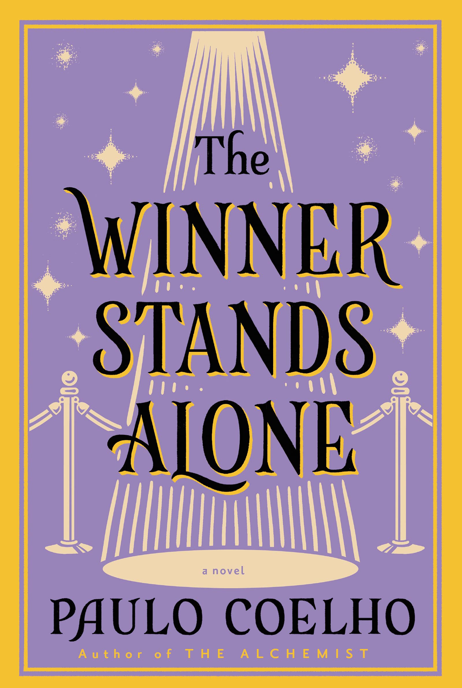 The Winner Stands Alone: A Novel