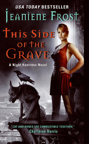 This Side of the Grave: A Night Huntress Novel (Night Huntress, 5, Band 5)