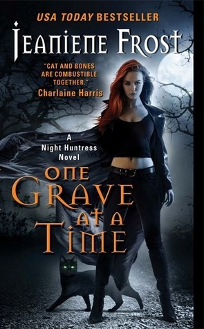 One Grave at a Time: A Night Huntress Novel