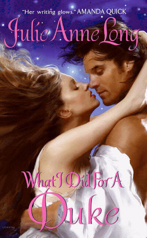 What I Did For a Duke: Pennyroyal Green Series (Pennyroyal Green, 5, Band 5)