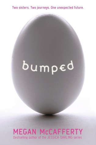 Bumped (Bumped, 1)
